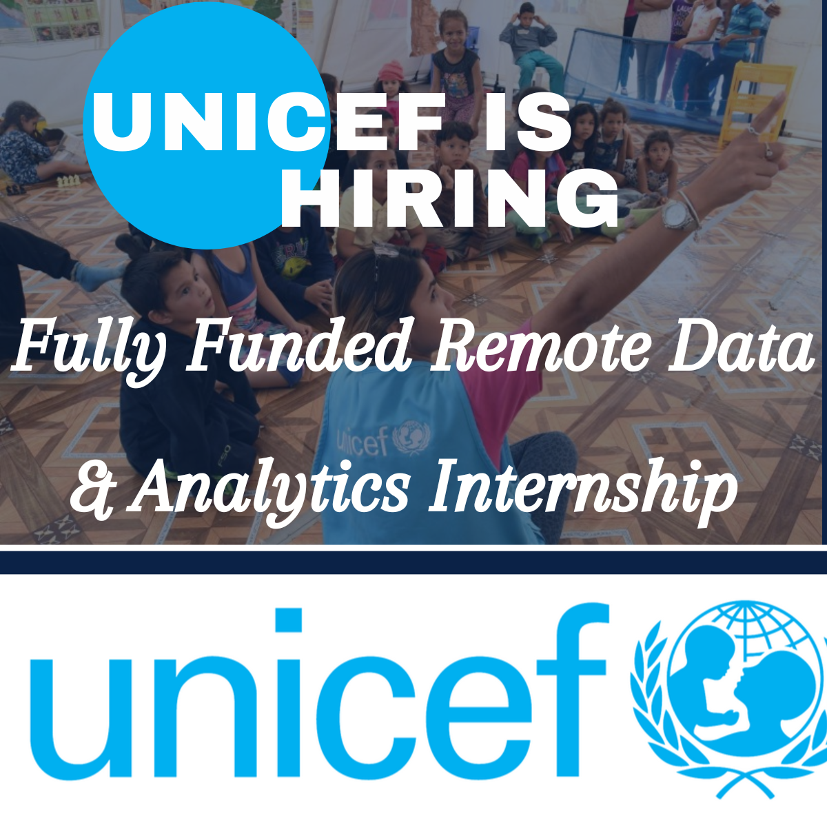 UNICEF Fully Funded Remote Data & Analytics Internship – Education Outcomes Fund (EOF), 2025