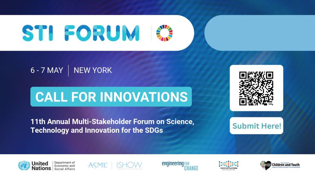 2026 STI Forum: A Fully Funded Global Platform for Science, Technology And Innovation In Support Of The SDGs