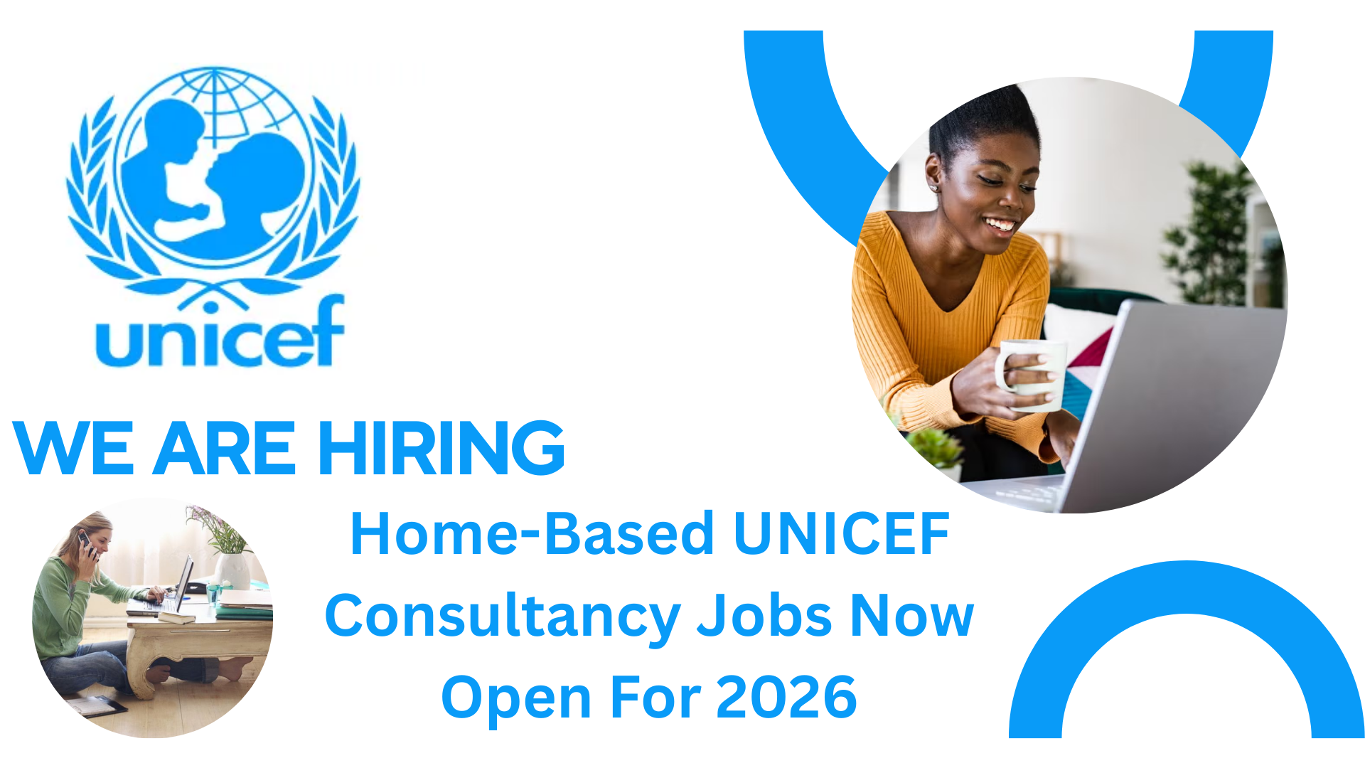 Home-Based UNICEF Consultancy Jobs Now Open For 2026: Apply Now!